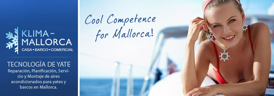 Klima Mallorca - Experte für Klimaanlagen und Klimatechnik auf Yachten und Booten